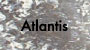Atlantis
