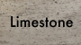 Limestone