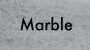 Marble